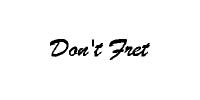 Don't Fret